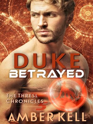 cover image of Duke Betrayed